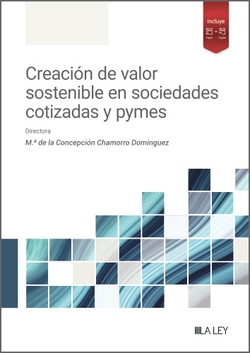 Creación de valor sostenible en sociedades cotizadas y pymes
