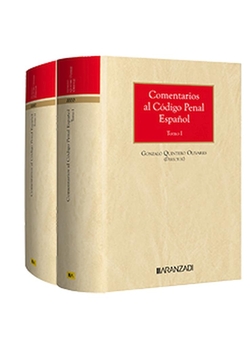 COMENTARIOS AL CODIGO PENAL ESPAÑOL TOMO I Y II