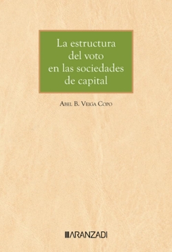 La estructura del voto en las sociedades de capital