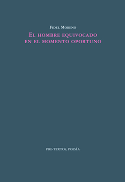 El hombre equivocado en el momento oportuno