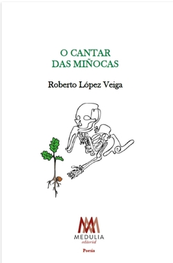 O CANTAR DAS MIÑOCAS