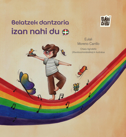 Belatzek dantzaria izan nahi du