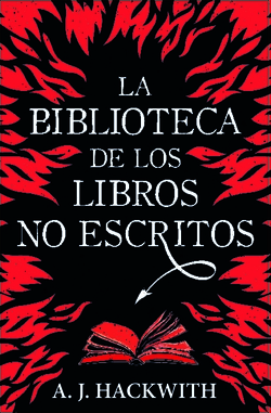 La biblioteca de los libros no escritos