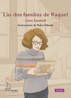 Las dos familias de Raquel