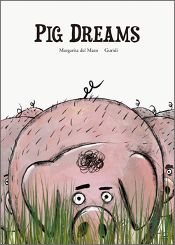 Pig Dreams