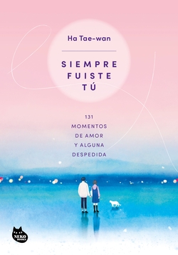 Siempre fuiste tú