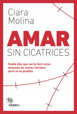 Amor sin cicatrices
