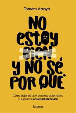 No estoy bien y no sé por qué