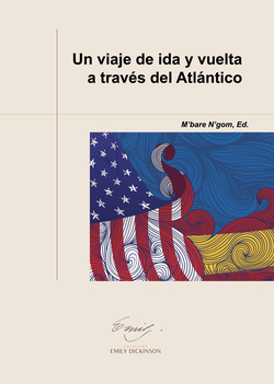 UN VIAJE DE IDA Y VUELTA A TRAVÈS DEL ATLÁNTICO