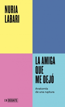 LA AMIGA QUE ME DEJO SERIE ENDEBATE