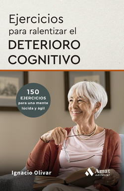 Ejercicios para realizar el deterioro cognitivo