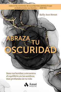 Abraza tu oscuridad