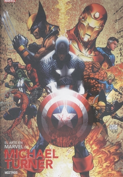 ARTE EN MARVEL DE MICHAEL TURNER, EL