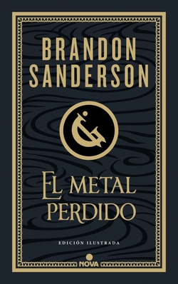 El metal perdido (edición ilustrada) (Wax