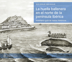 La huella ballenera en el norte de la península Ibérica