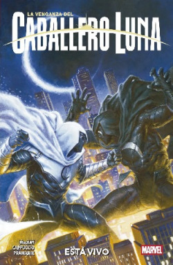 LA VENGANZA DEL CABALLERO LUNA 02: ESTÁ VIVO