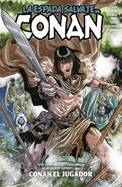 LA ESPADA SALVAJE DE CONAN 02: CONAN EL JUGADOR