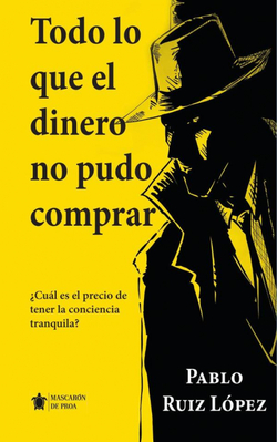 Todo lo que el dinero no pudo comprar