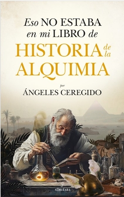 ESO NO ESTABA...HIST. DE LA ALQUIMIA