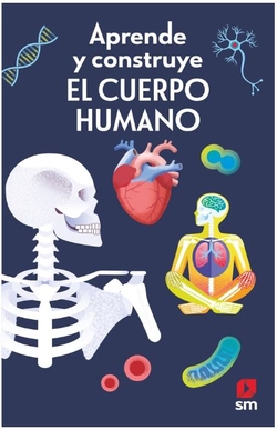 Aprende y construye. El cuerpo humano
