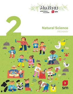 Natural Science. 2 Primary. Matices