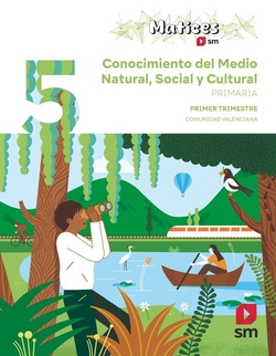 (26).CONOCIMIENTO MEDIO 5E.P.*TRIM* (MATICES) *VAL