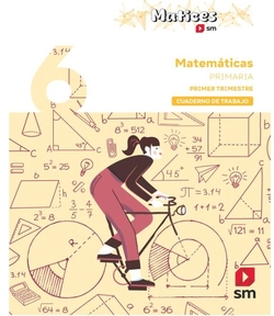 Cuaderno de Matemáticas. 6 Primaria. 1 Trimestre. Matices