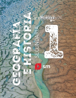 Geografía e Historia. 1 Secundaria. Matices