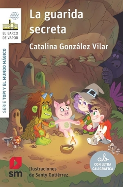 Topi y el mundo magico 1: La guarida secreta