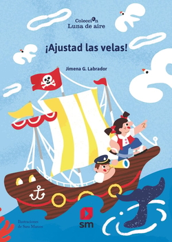 íAjustad las velas!