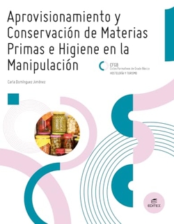 FGB APROVISIONAMIENTO Y CONSERVACION DE MATERIAS PRIMAS E HIGIENE EN LA MANIPULA