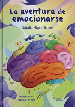 La aventura de emocionarse