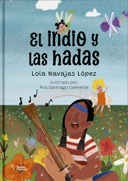 El indio y las hadas