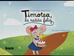 Timotea, la ratita feliz
