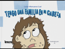 ¡Tengo una familia en mi cabeza!