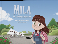 Mila, un vuelo para valientes