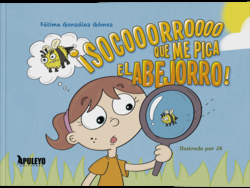 ¡Socorro que me pica el abejorro!