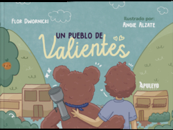 Un pueblo de valientes
