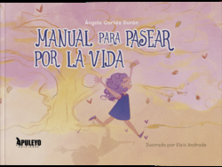 Manual para pasear por la vida