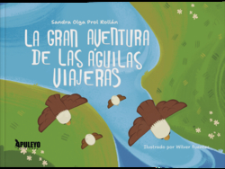 La gran aventura de las águilas viajeras