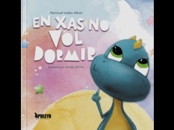 En xas no vol dormir