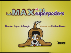 La Max no té superpoders
