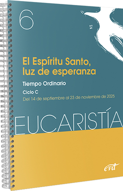 El Espíritu Santo, luz de esperanza (Eucaristía nº 6/2025)