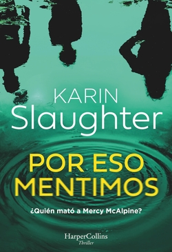Por eso mentimos