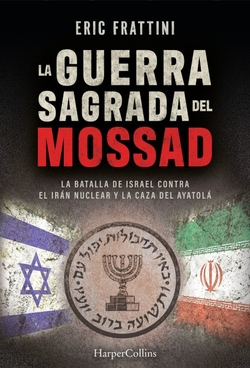 LA GUERRA SAGRADA DEL MOSSAD