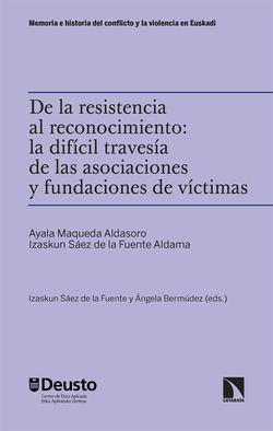De la resistencia al reconociemiento: la difícil travesía de las asociaciones y fundaciones de víctimas