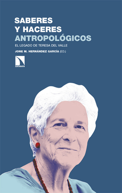 SABERES Y HACERES ANTROPOLÓGICOS