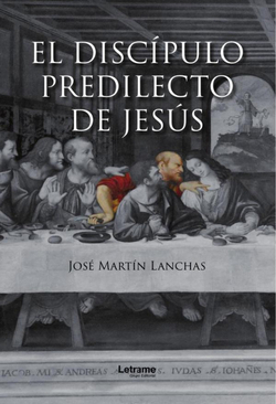 El discípulo predilecto de Jesús