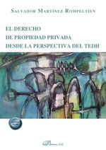 El derecho de propiedad privada desde la perspectiva del TEDH