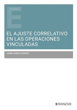 EL AJUSTE CORRELATIVO DE LAS OPERACIONES VINCULADAS
